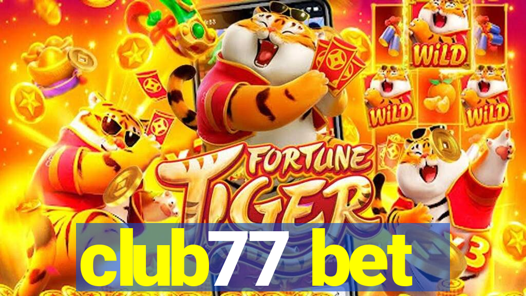 club77 bet